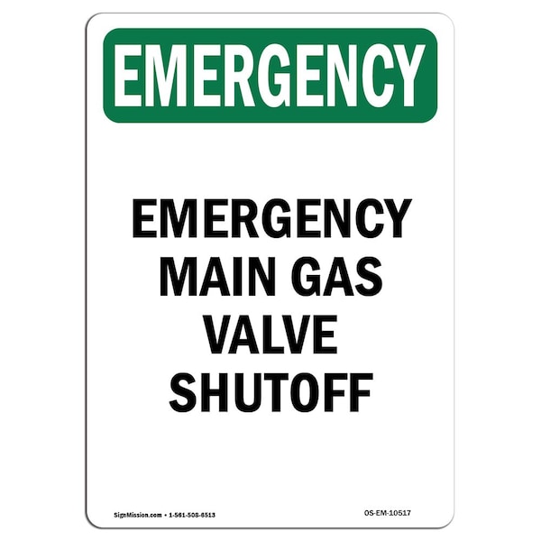 Safety Sign, OSHA EMERGENCY, 24" Height, Rigid Plastic, Main Gas Valve Shutoff, Portrait